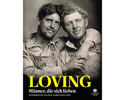 LOVING – Männer, die sich lieben Hugh Nini und Neal Treadwell Cover