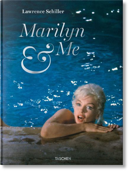 Marilyn & Me. Lawrence Schiller, Taschen-Verlag