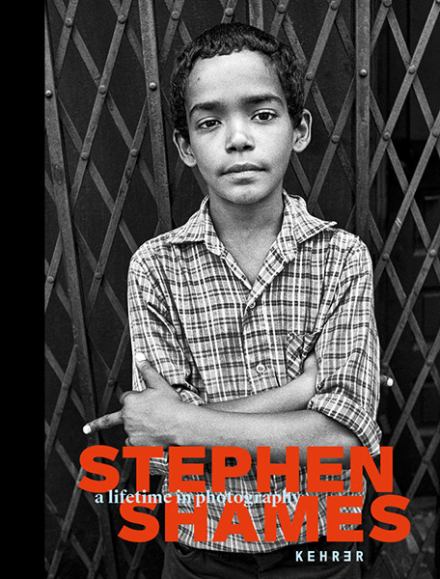 A Lifetime in Photography. Stephen Shames