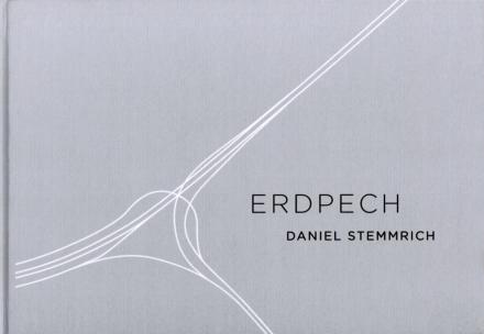 Erdpech Photographien von Daniel Stemmrich Cover