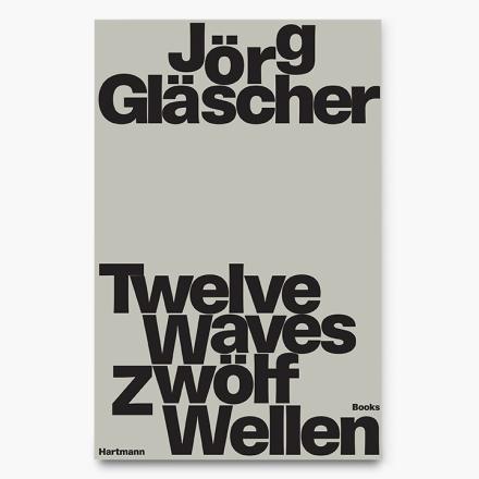Jörg Gläscher. Zwölf Wellen