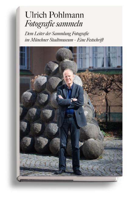 Ulrich Pohlmann - Fotografie sammeln.