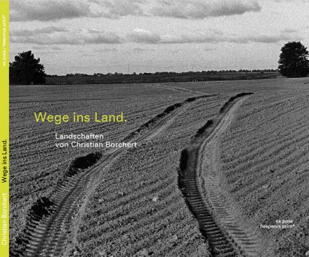 Wege ins Land - Cover