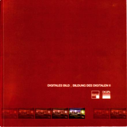DGPh-Tagungsband „Digitales Bild - Bildung des Digitalen, Band II“ Cover