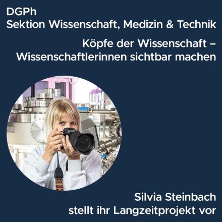 Köpfe der Wissenschaft: Online-Talk der Sektion Wissenschaft, Medizin und Technik mit Silvia Steinbach