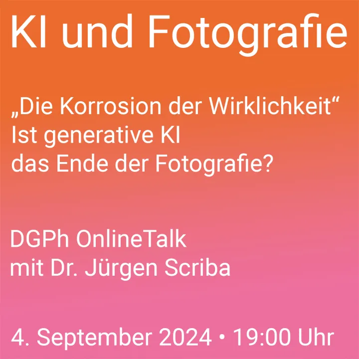 DGPh Online Talk mit Dr. Jürgen Scriba | „Die Korrosion der Wirklichkeit“