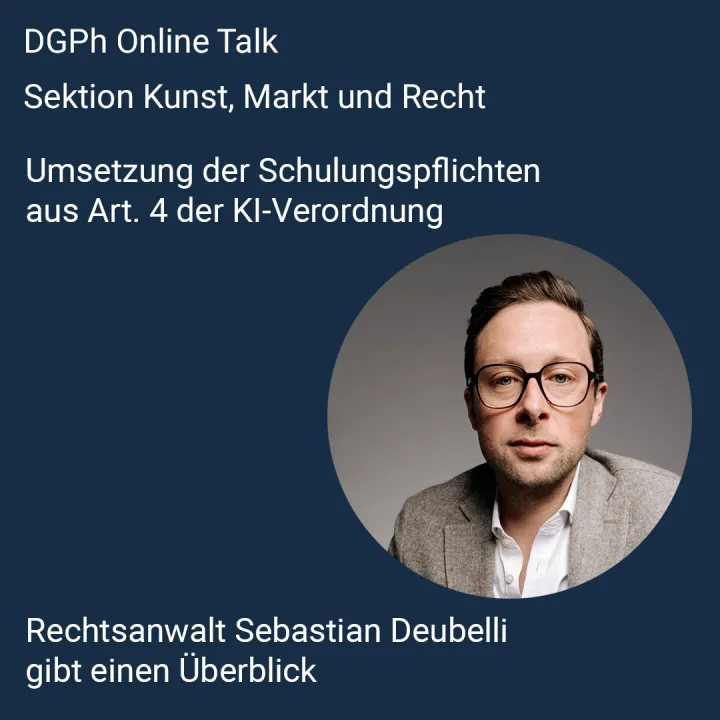 Umsetzung der Schulungspflichten aus Art. 4 der KI-Verordnung. Sebastian Deubelli