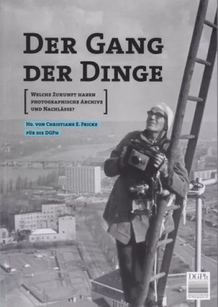 Tagungsband zu "Der Gang der Dinge"