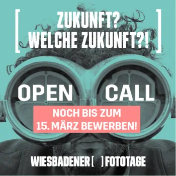 OPEN CALL für die Ausstellungen der 13. Wiesbadener Fototage