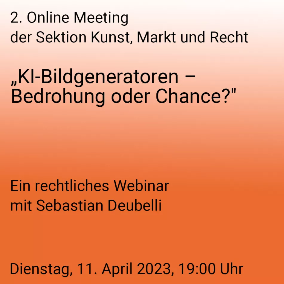„KI-Bildgeneratoren – Bedrohung oder Chance?" Online Webinar