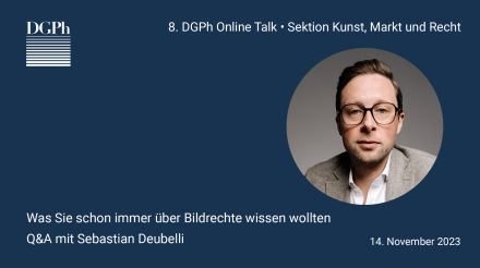 Online Talk Sektion Kunst, Markt und Recht. Sebastian Deubelli zu Bildrechten