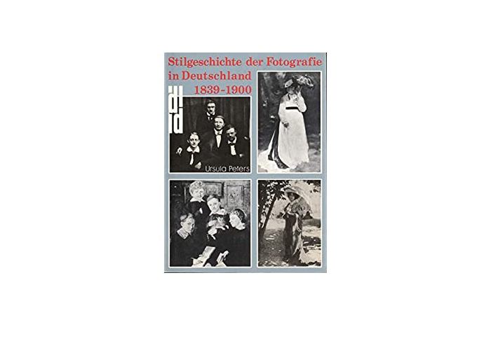 Buchcover: Stilgeschichte der Fotografie in Deutschland. 1839 – 1900, Köln: DuMont 1979